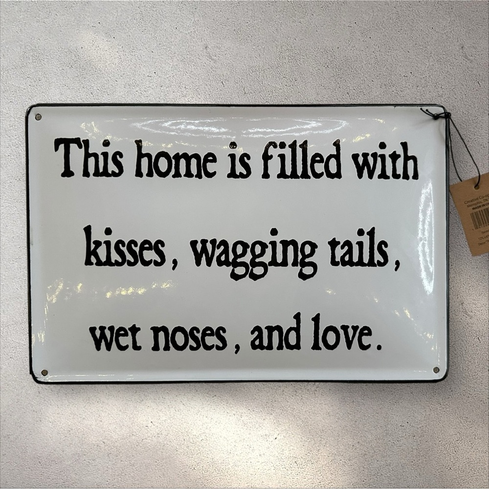 This Home is Filled with Kisses, Wagging Tails Wet Noses and Love Wall Art